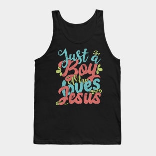 Just A Boy Who Loves Jesus Gift product Tank Top